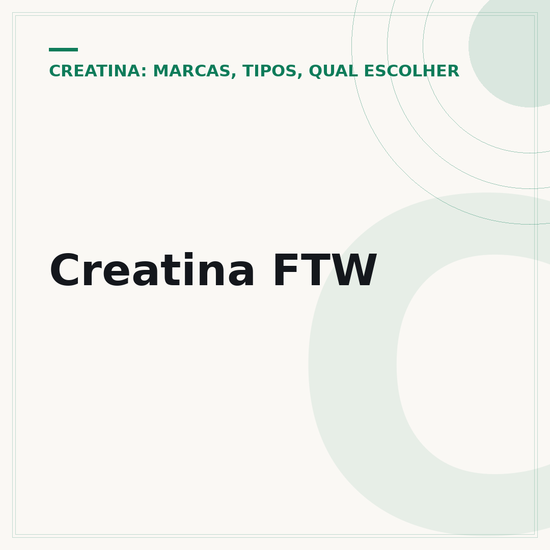 Creatina FTW