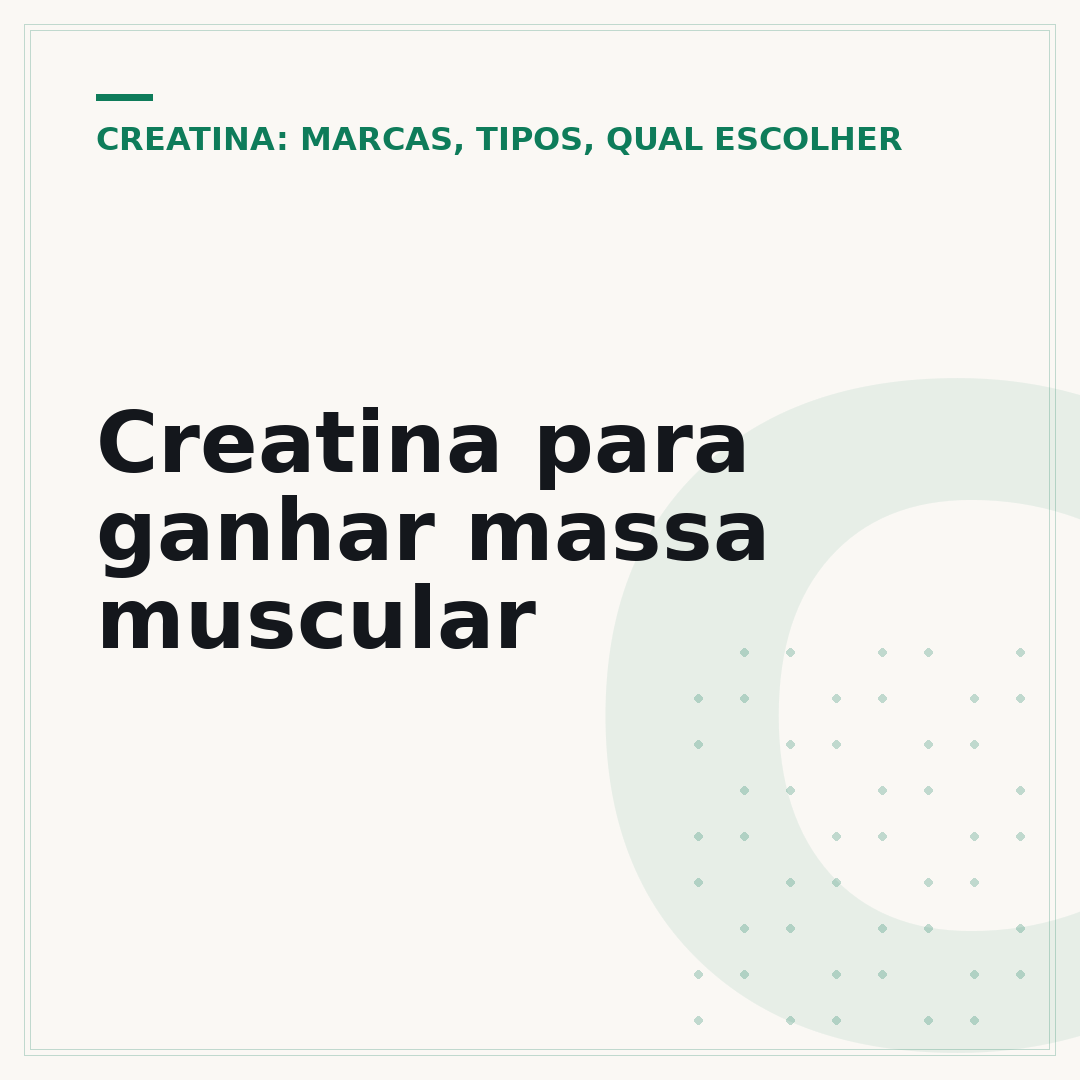 Creatina para ganhar massa muscular