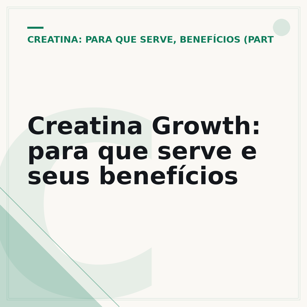 Creatina Growth: para que serve e seus benefícios