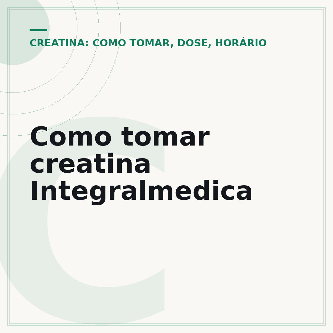Como tomar creatina Integralmedica