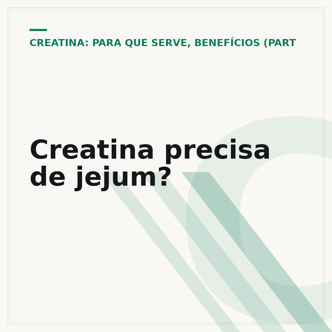Creatina precisa de jejum?
