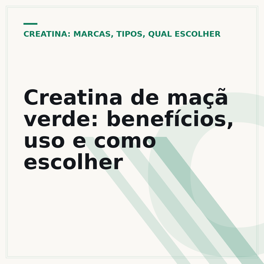 Creatina de maçã verde: benefícios, uso e como escolher