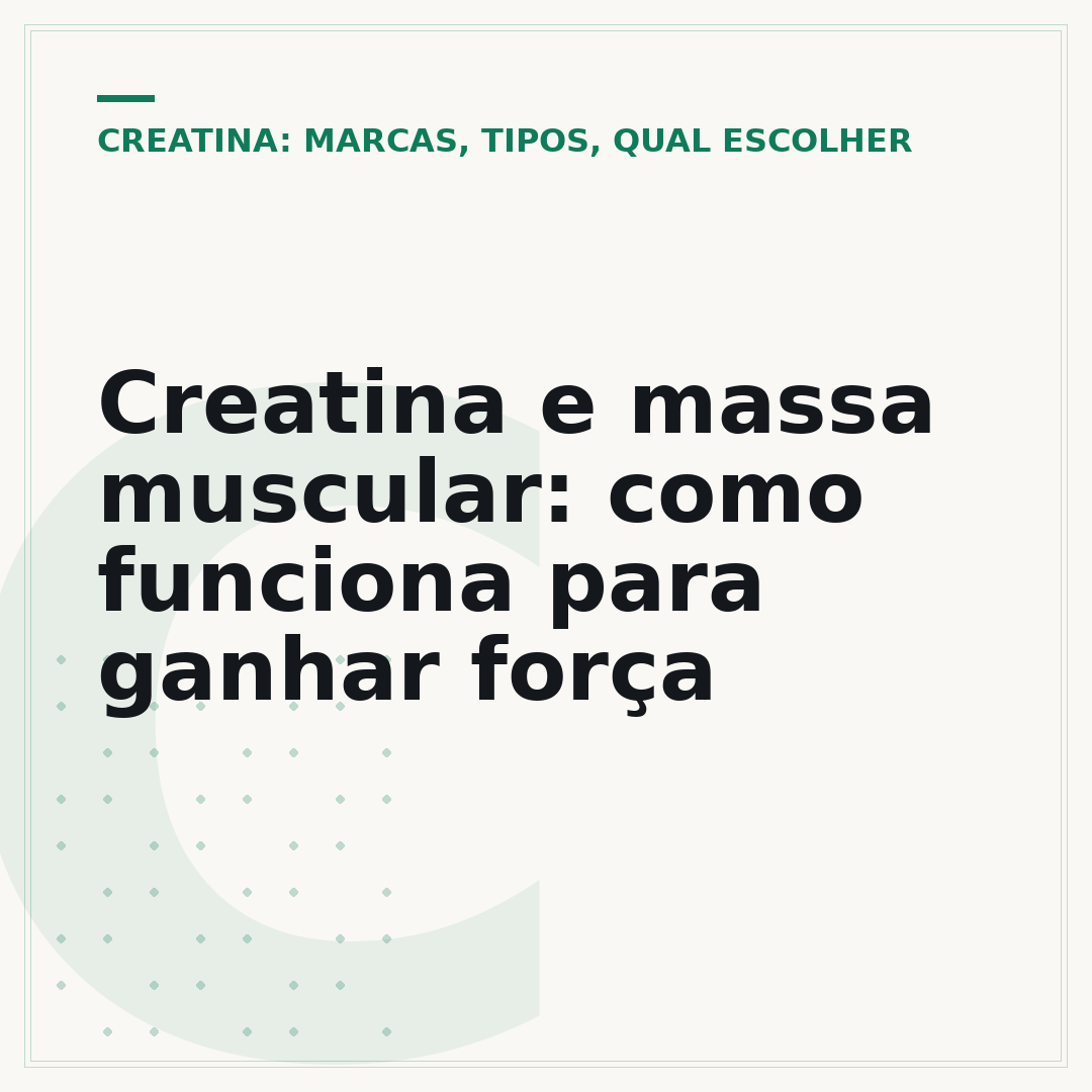 Creatina e massa muscular: como funciona para ganhar força
