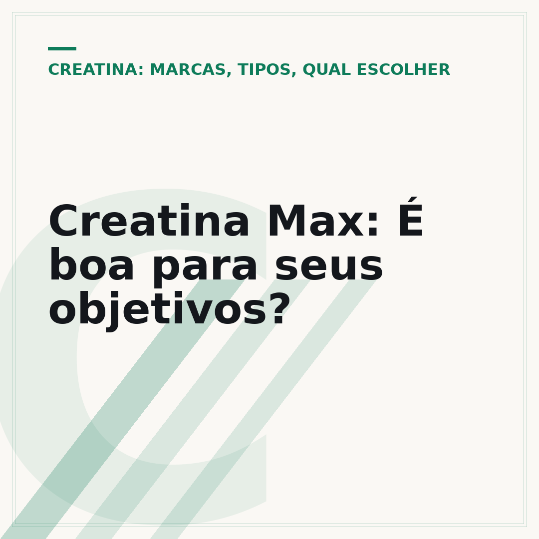 Creatina Max: É boa para seus objetivos?