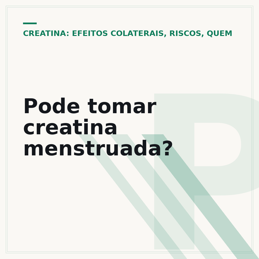 Pode tomar creatina menstruada?