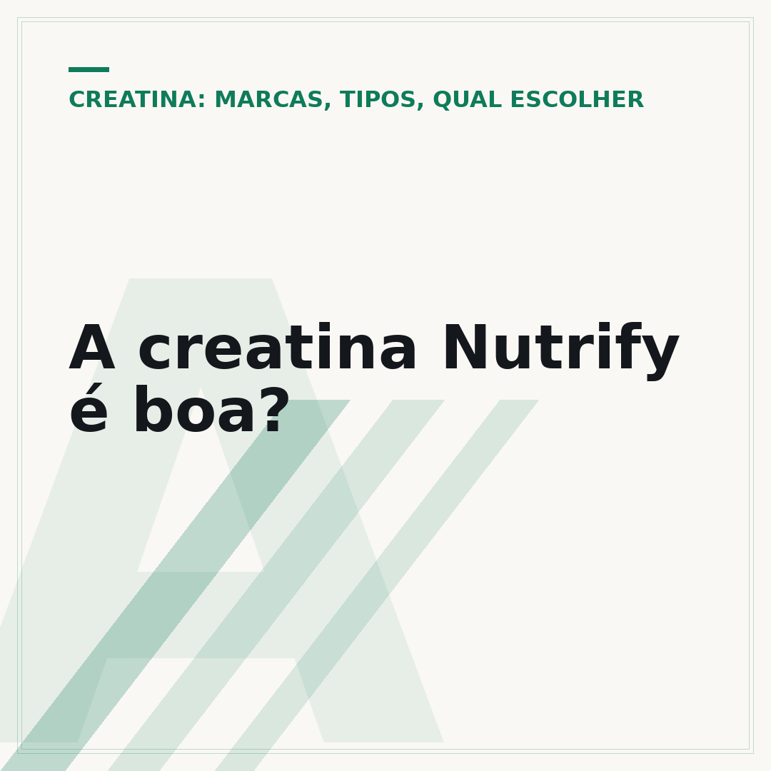 A creatina Nutrify é boa?