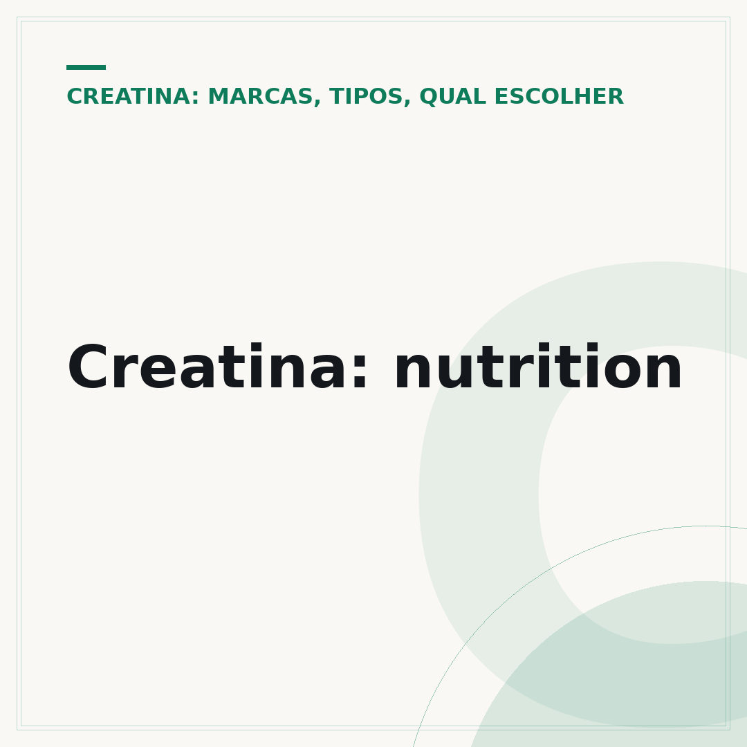 Creatina: nutrition