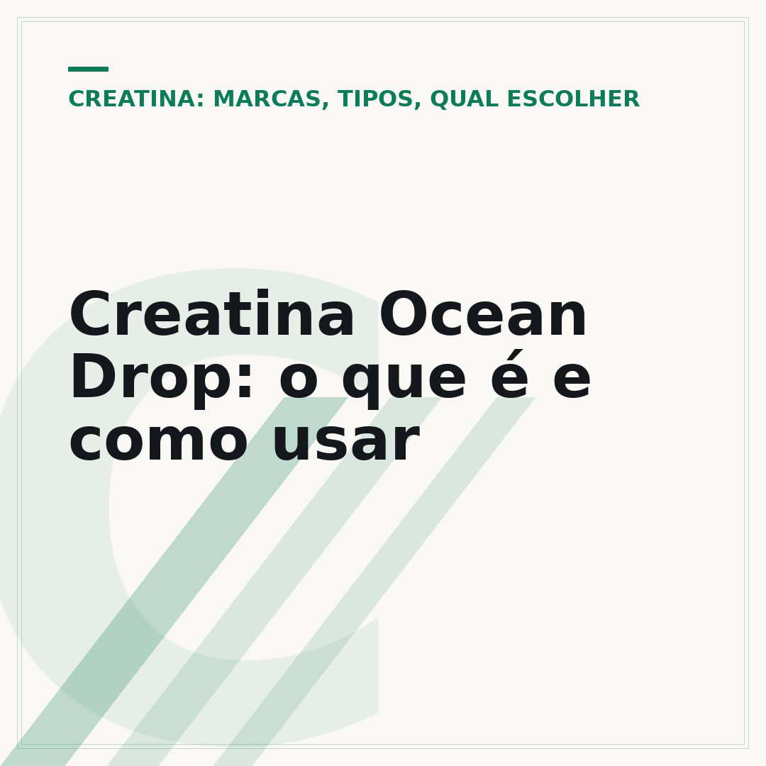 Creatina Ocean Drop: o que é e como usar