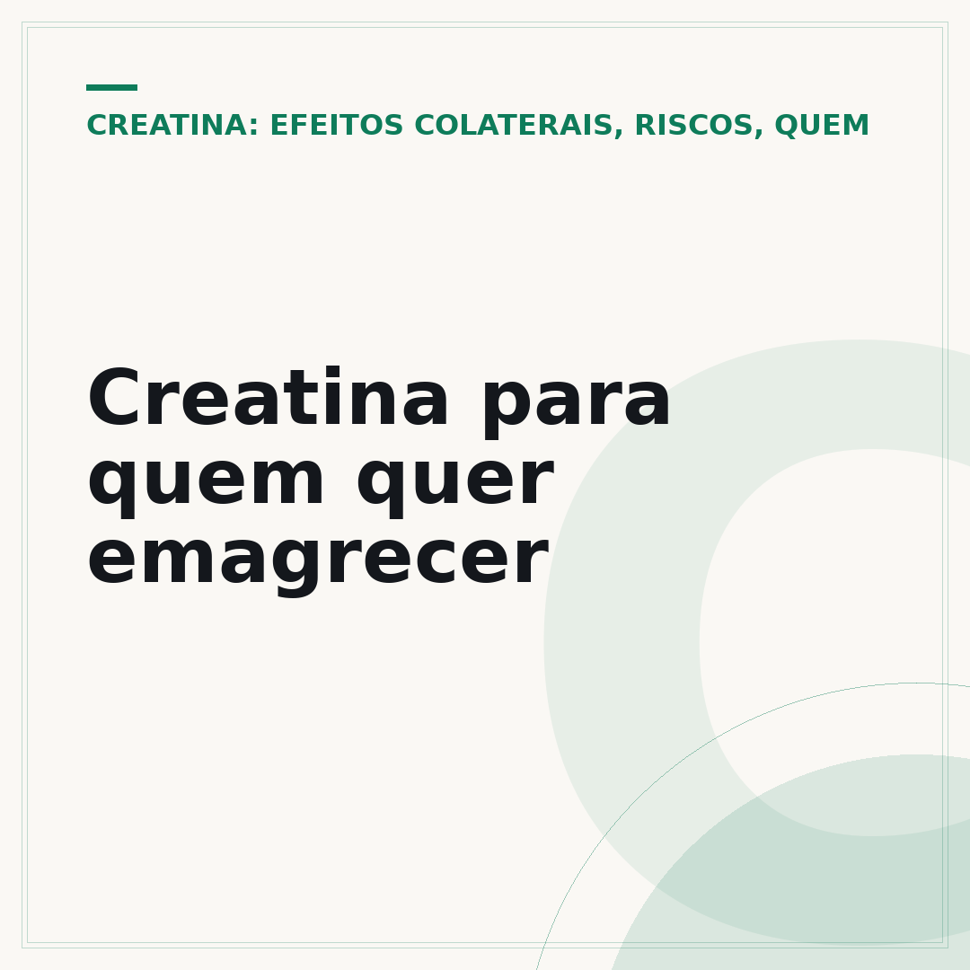 Creatina para quem quer emagrecer