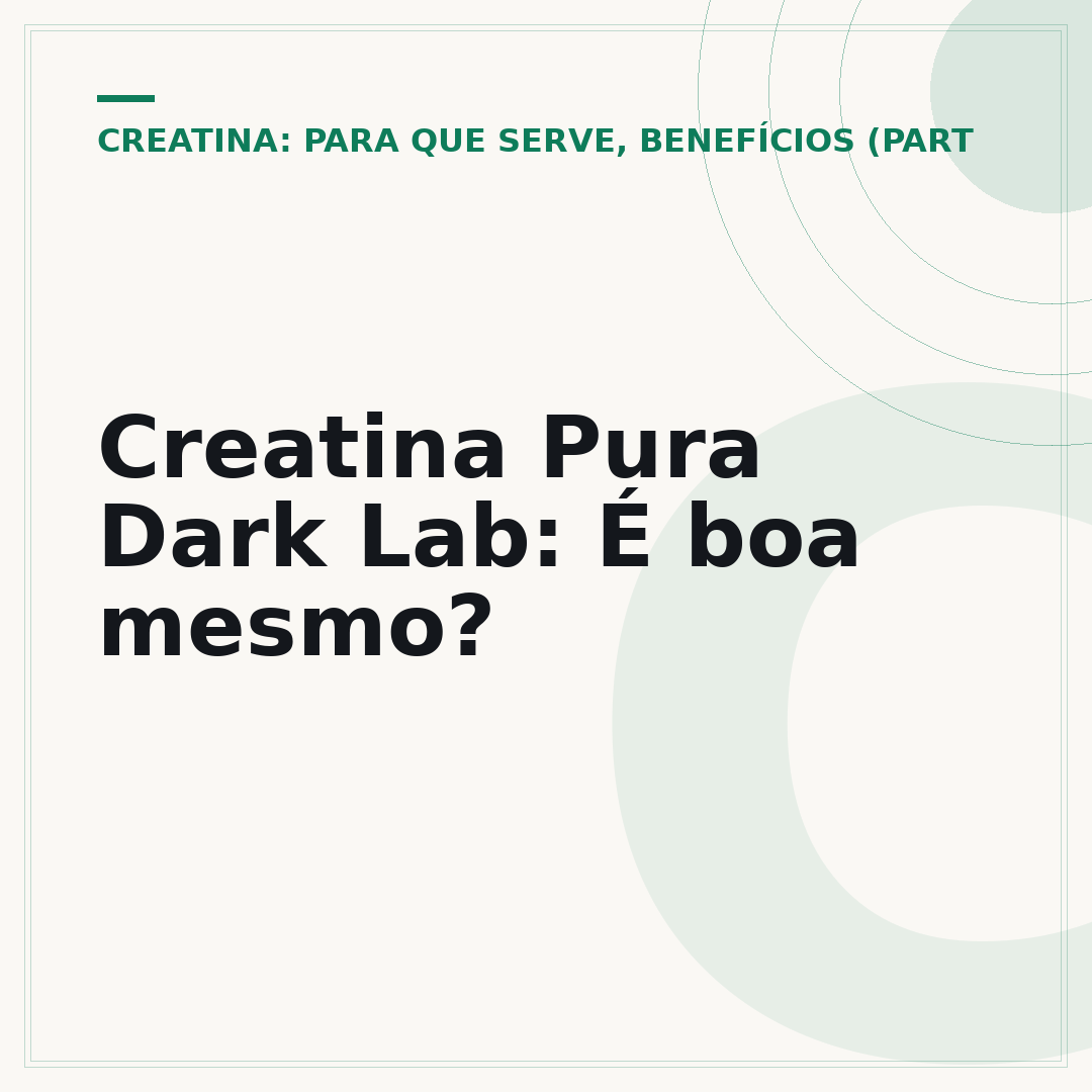 Creatina Pura Dark Lab: É boa mesmo?
