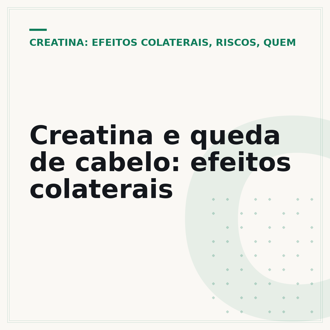 Creatina e queda de cabelo: efeitos colaterais