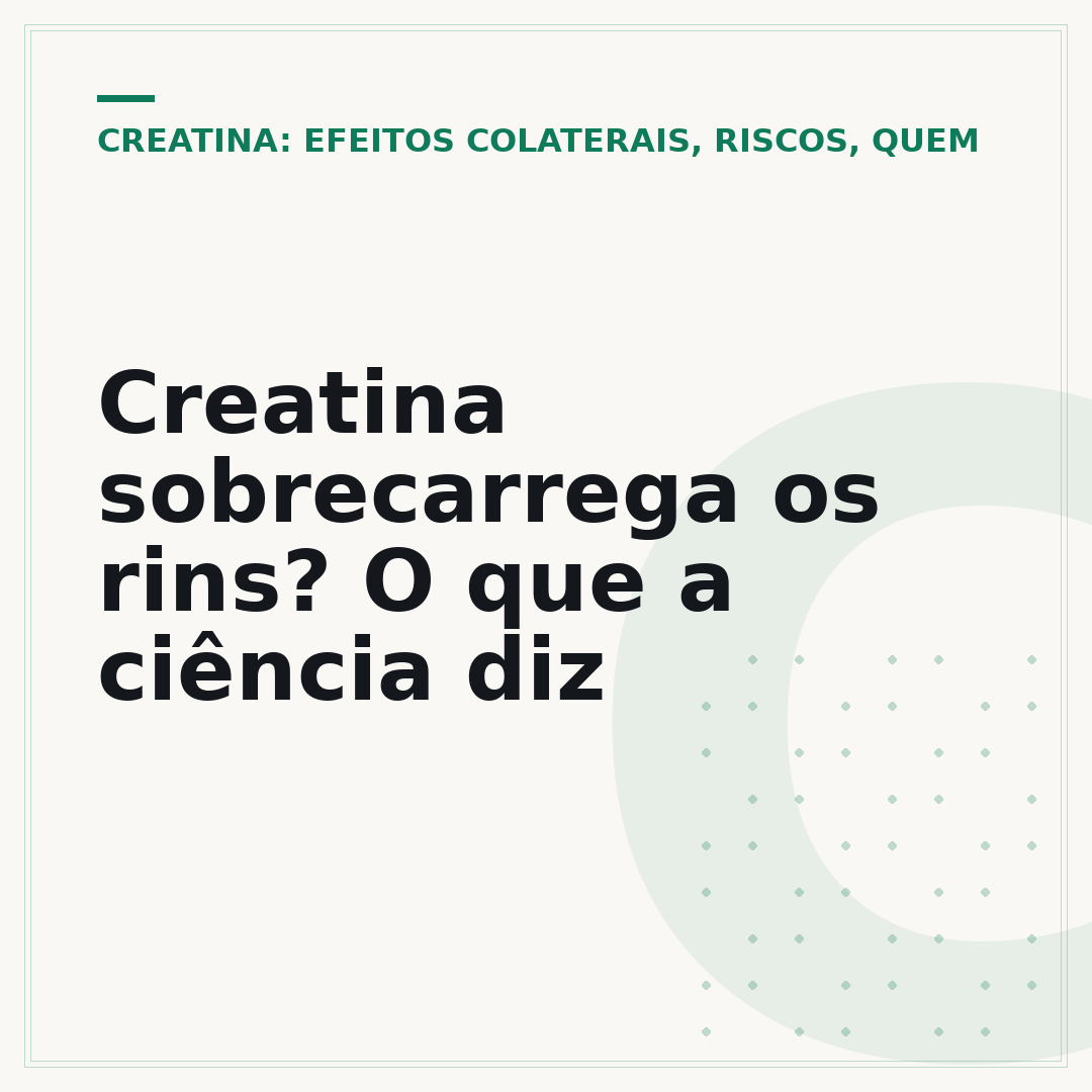 Creatina sobrecarrega os rins? O que a ciência diz