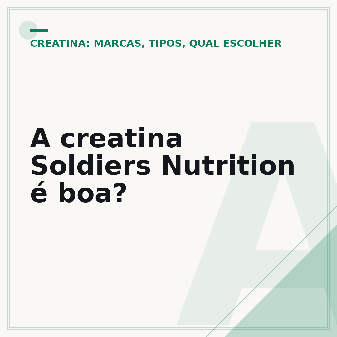 A creatina Soldiers Nutrition é boa?