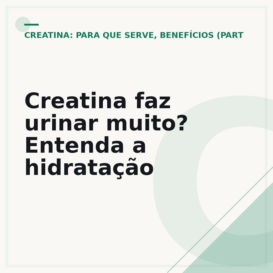 Creatina faz urinar muito? Entenda a hidratação