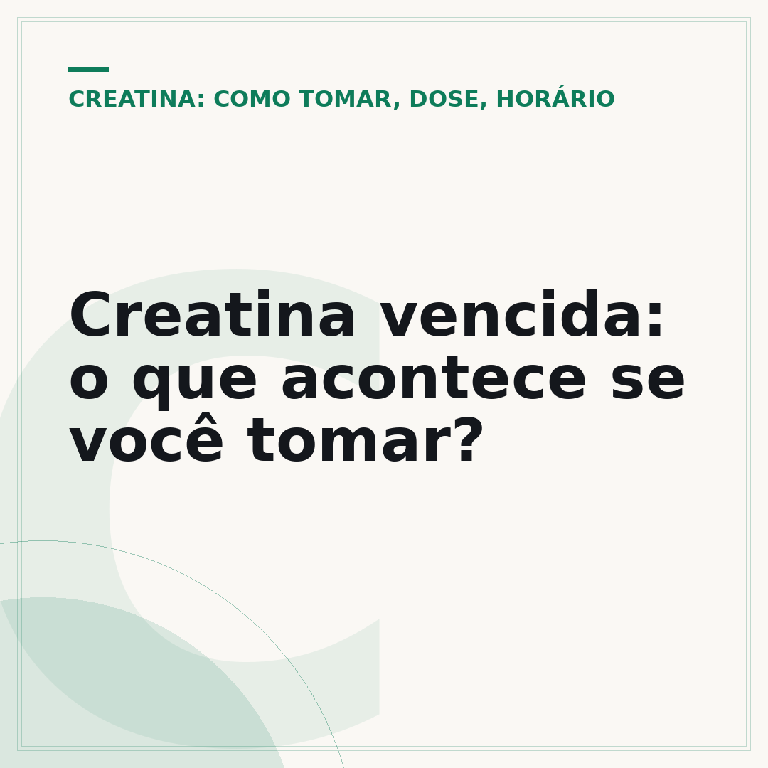 Creatina vencida: o que acontece se você tomar?