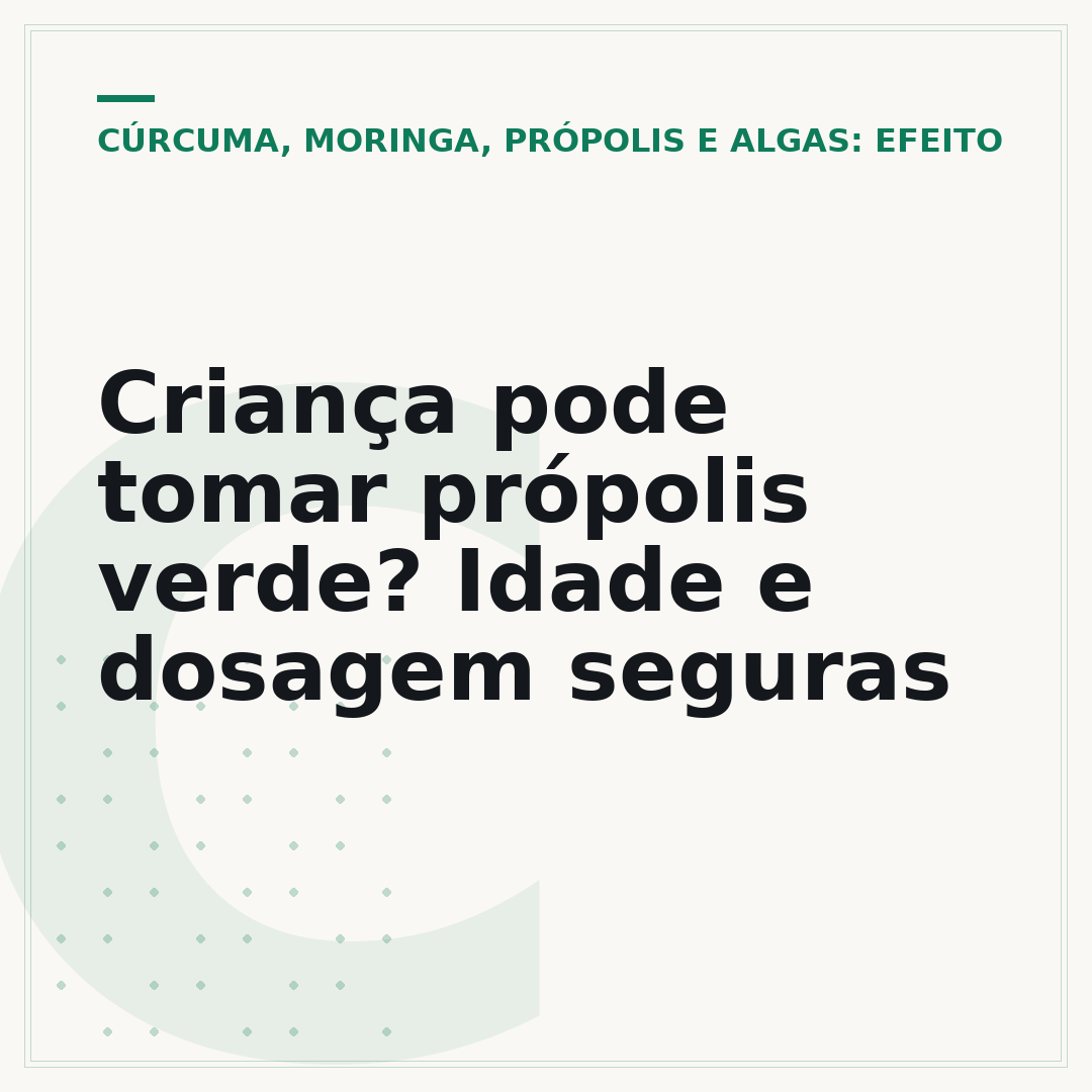 Criança pode tomar própolis verde? Idade e dosagem seguras