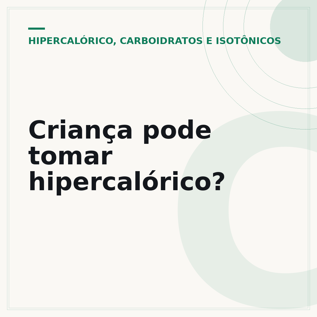 Criança pode tomar hipercalórico?