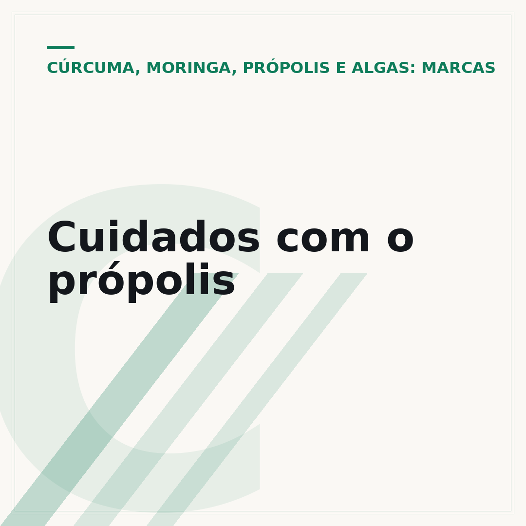 Cuidados com o própolis