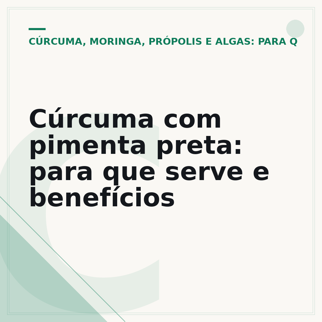 Cúrcuma com pimenta preta: para que serve e benefícios
