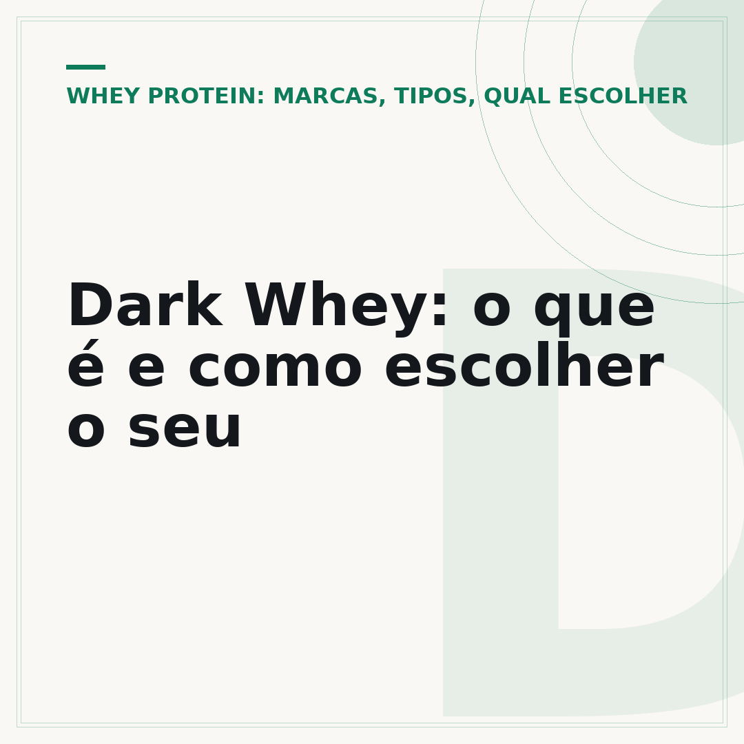 Dark Whey: o que é e como escolher o seu
