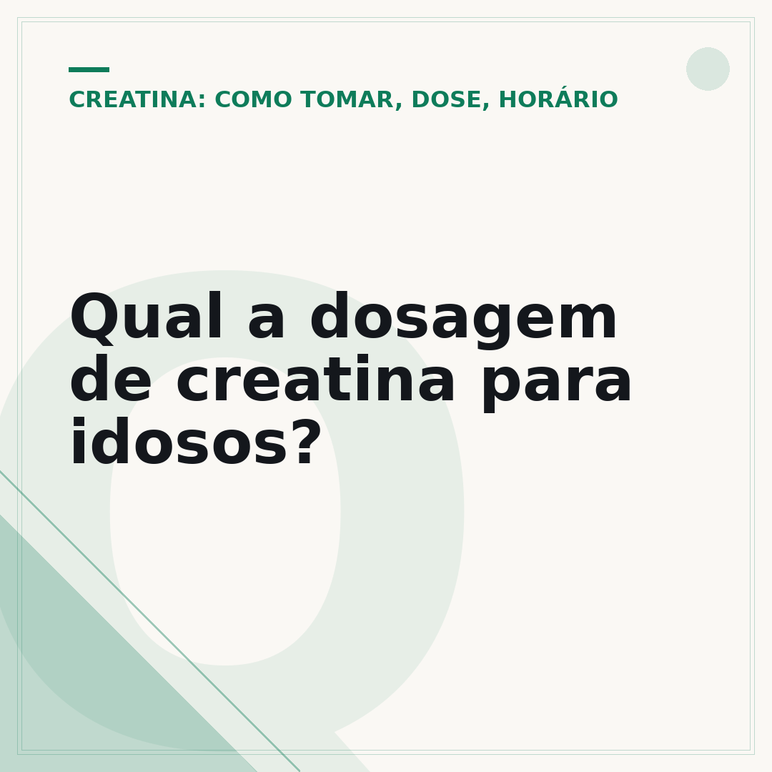 Qual a dosagem de creatina para idosos?