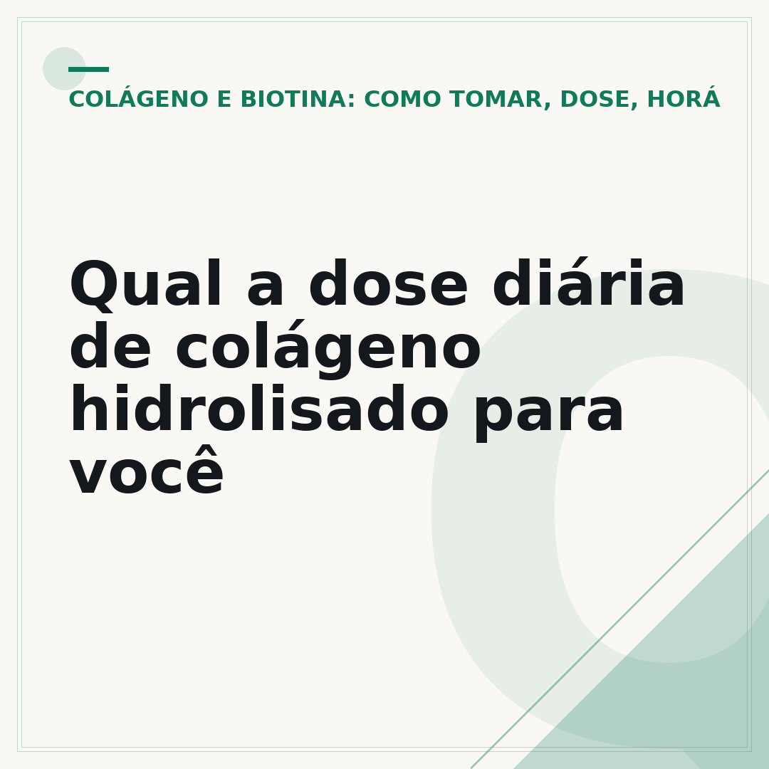 Qual a dose diária de colágeno hidrolisado para você