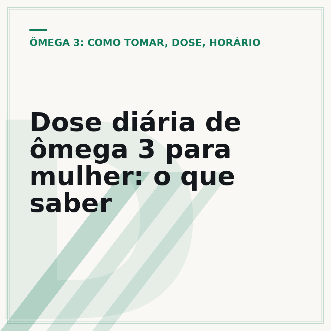 Dose diária de ômega 3 para mulher: o que saber