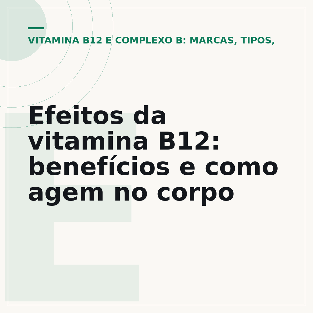 Efeitos da vitamina B12: benefícios e como agem no corpo