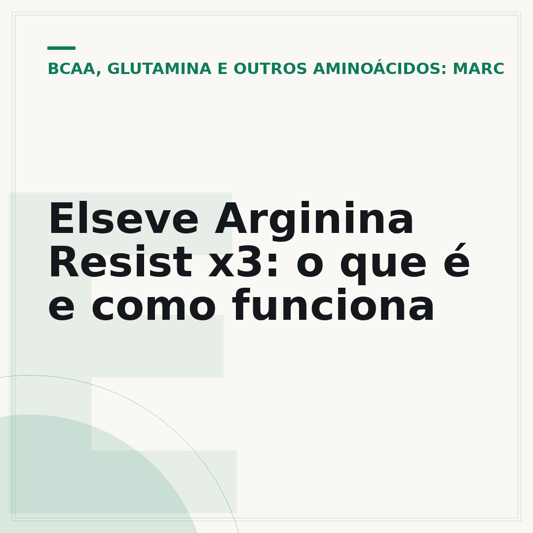 Elseve Arginina Resist x3: o que é e como funciona