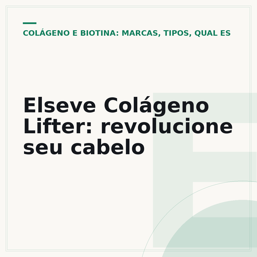 Elseve Colágeno Lifter: revolucione seu cabelo