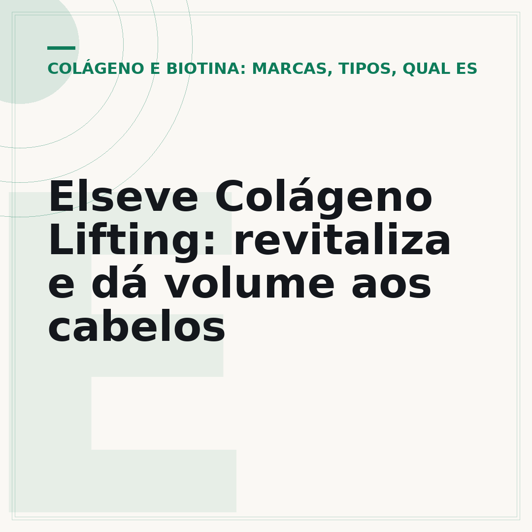 Elseve Colágeno Lifting: revitaliza e dá volume aos cabelos
