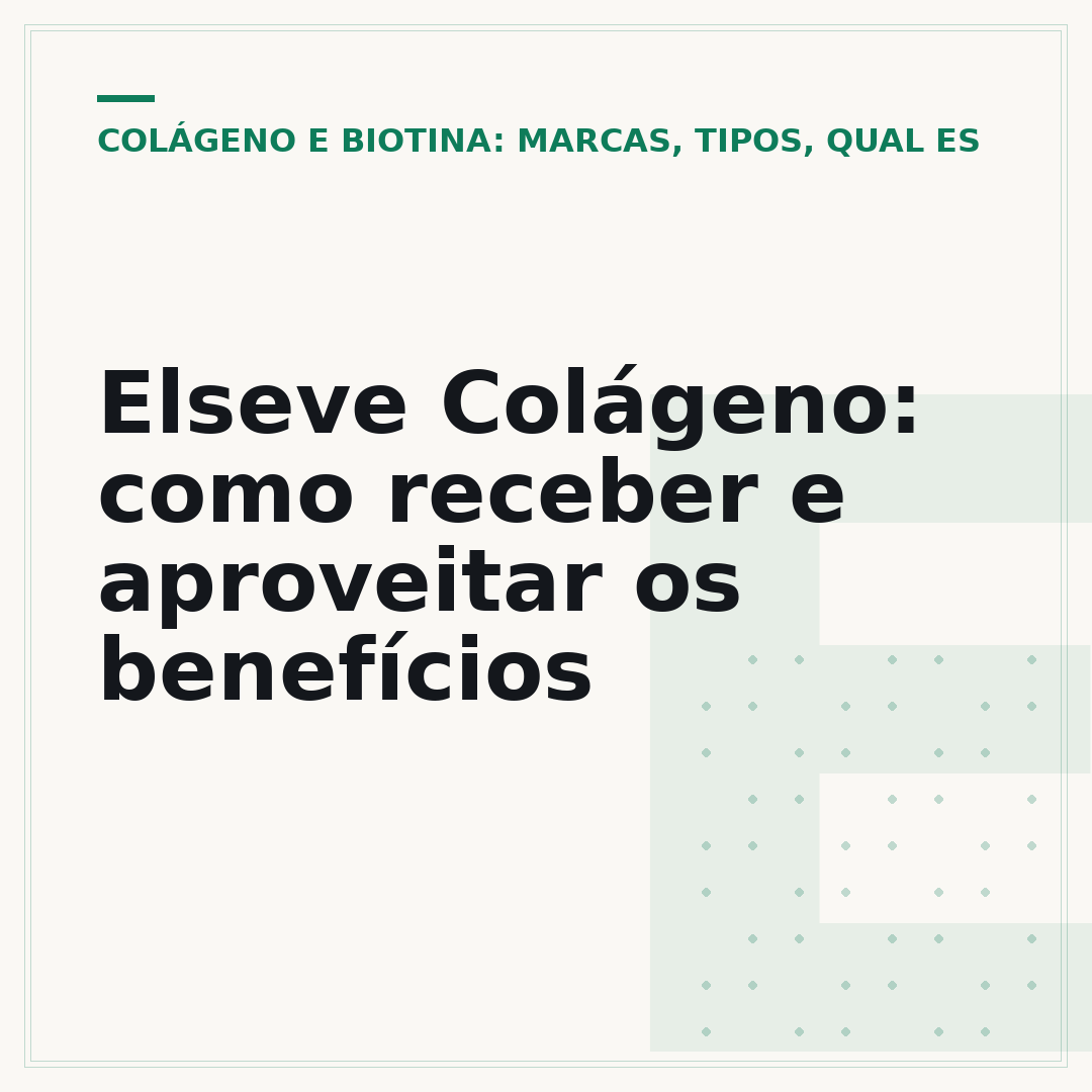 Elseve Colágeno: como receber e aproveitar os benefícios