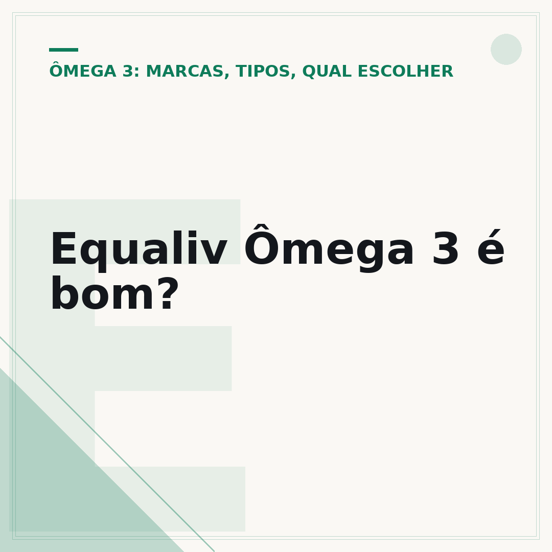Equaliv Ômega 3 é bom?