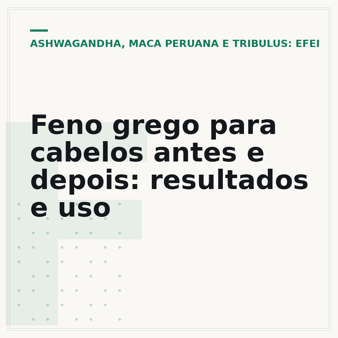 Feno grego para cabelos antes e depois: resultados e uso
