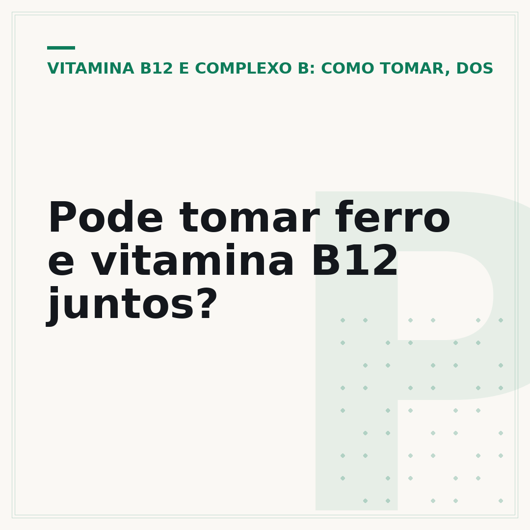 Pode tomar ferro e vitamina B12 juntos?