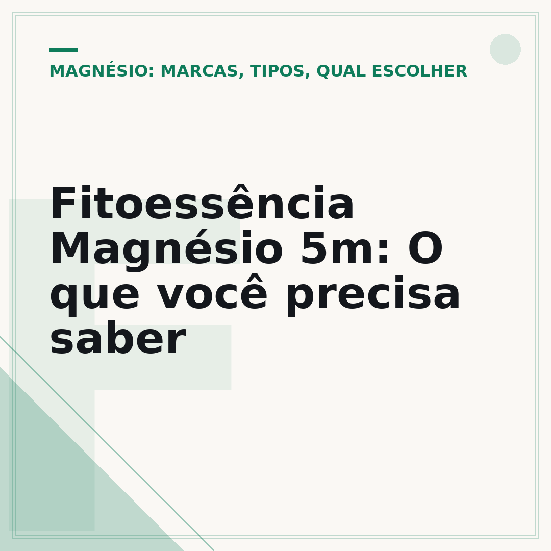 Fitoessência Magnésio 5m: O que você precisa saber