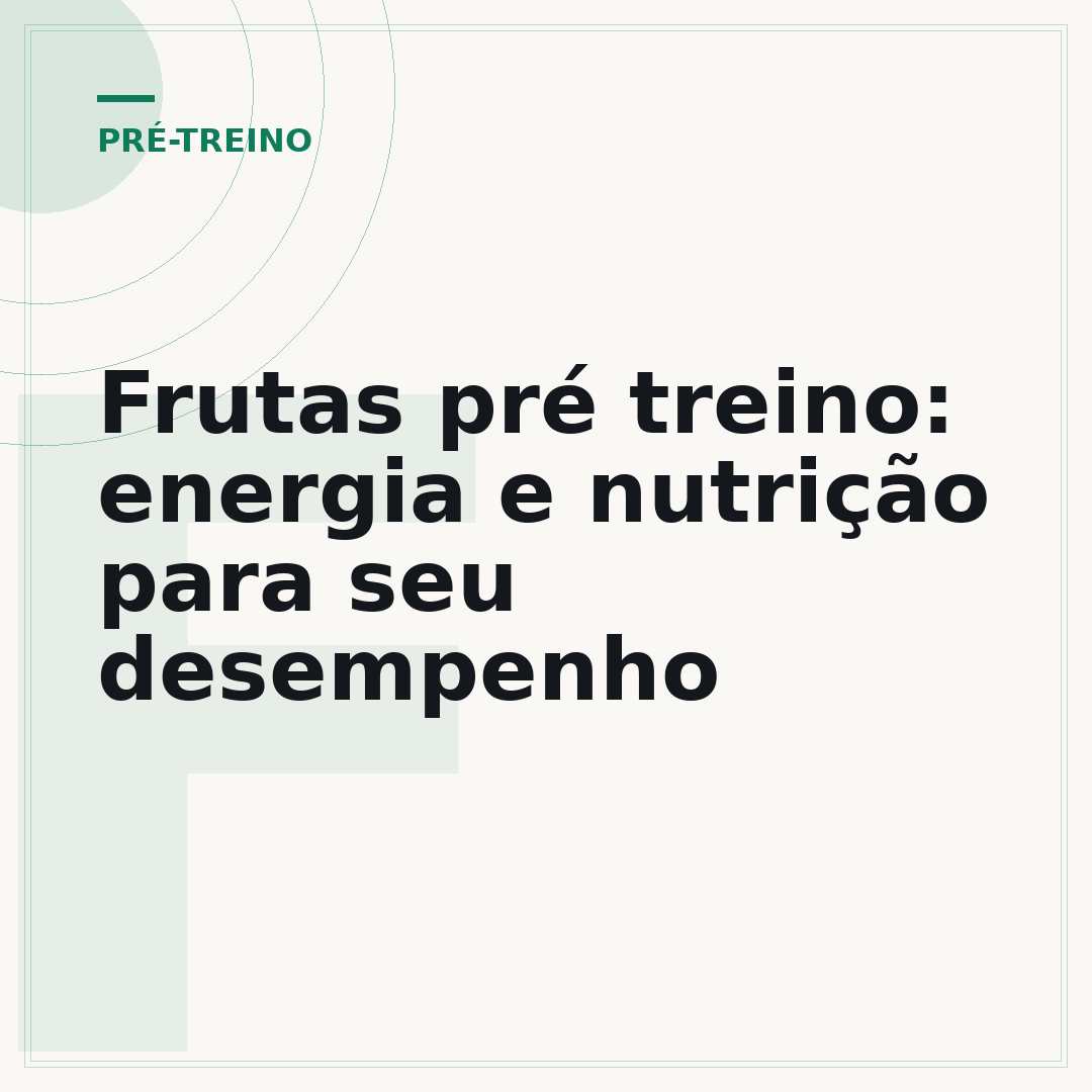 Frutas pré treino: energia e nutrição para seu desempenho