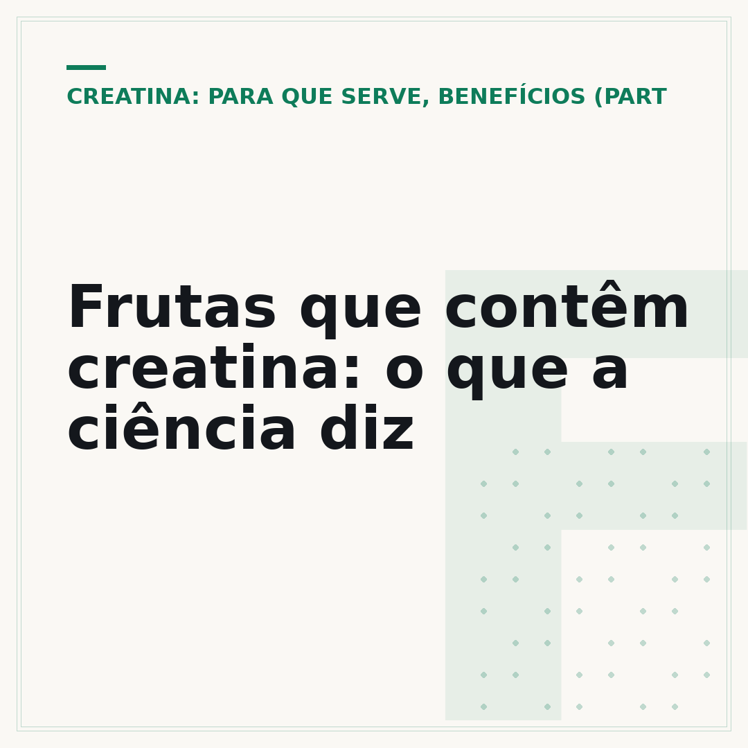 Frutas que contêm creatina: o que a ciência diz
