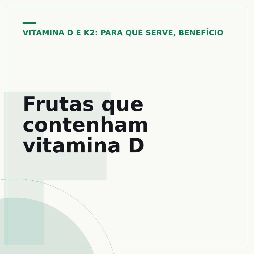 Frutas que contenham vitamina D