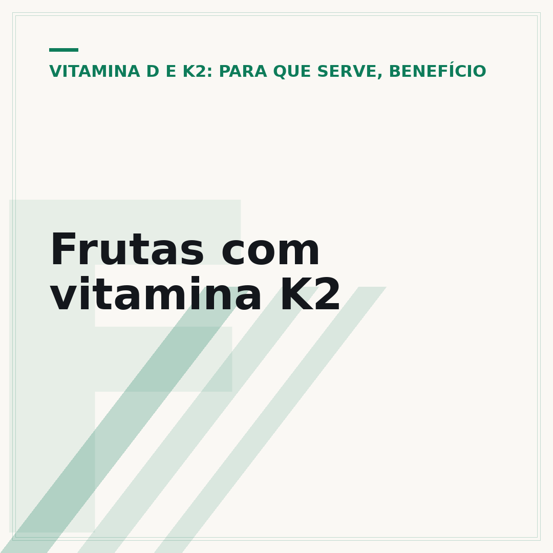 Frutas com vitamina K2