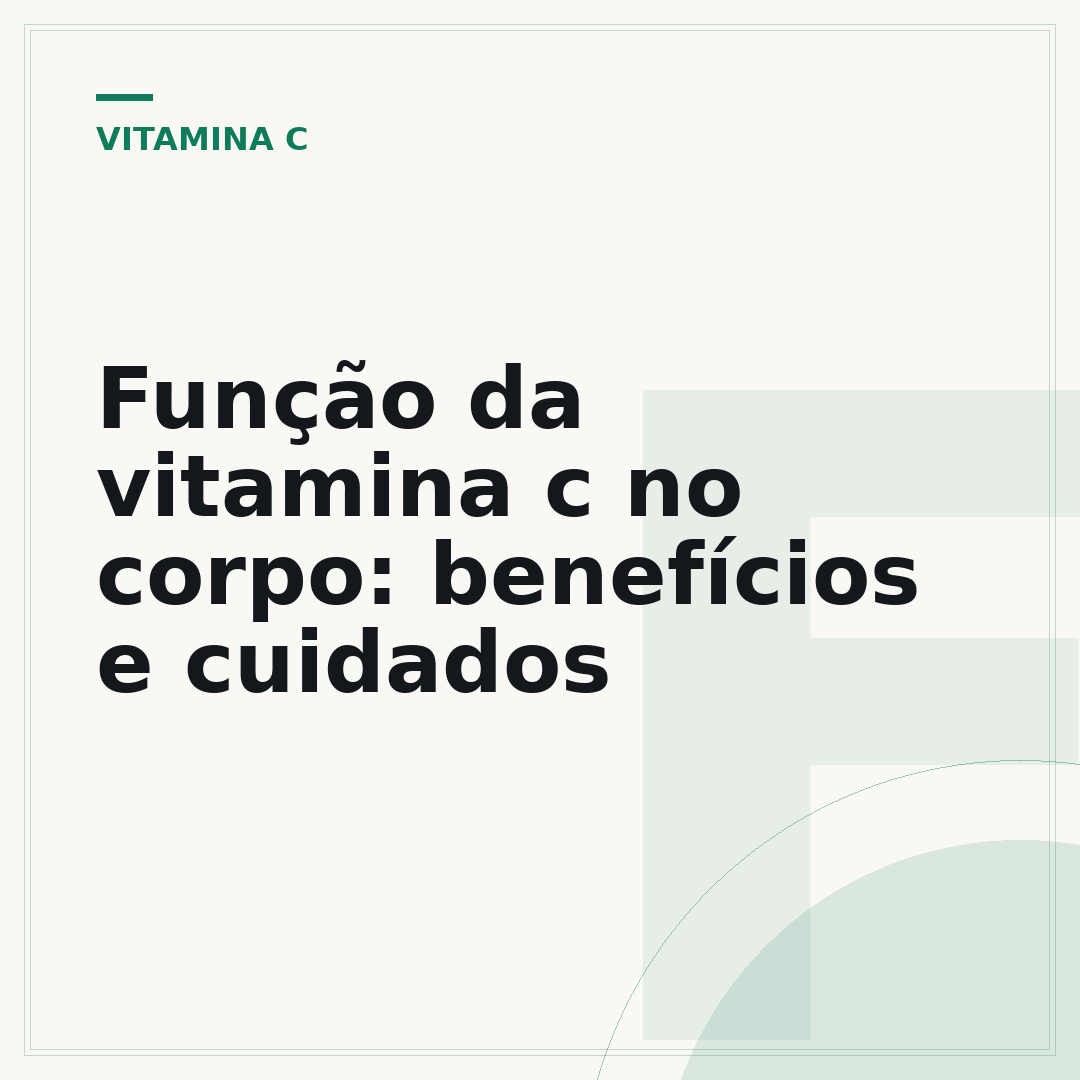 Função da vitamina c no corpo: benefícios e cuidados
