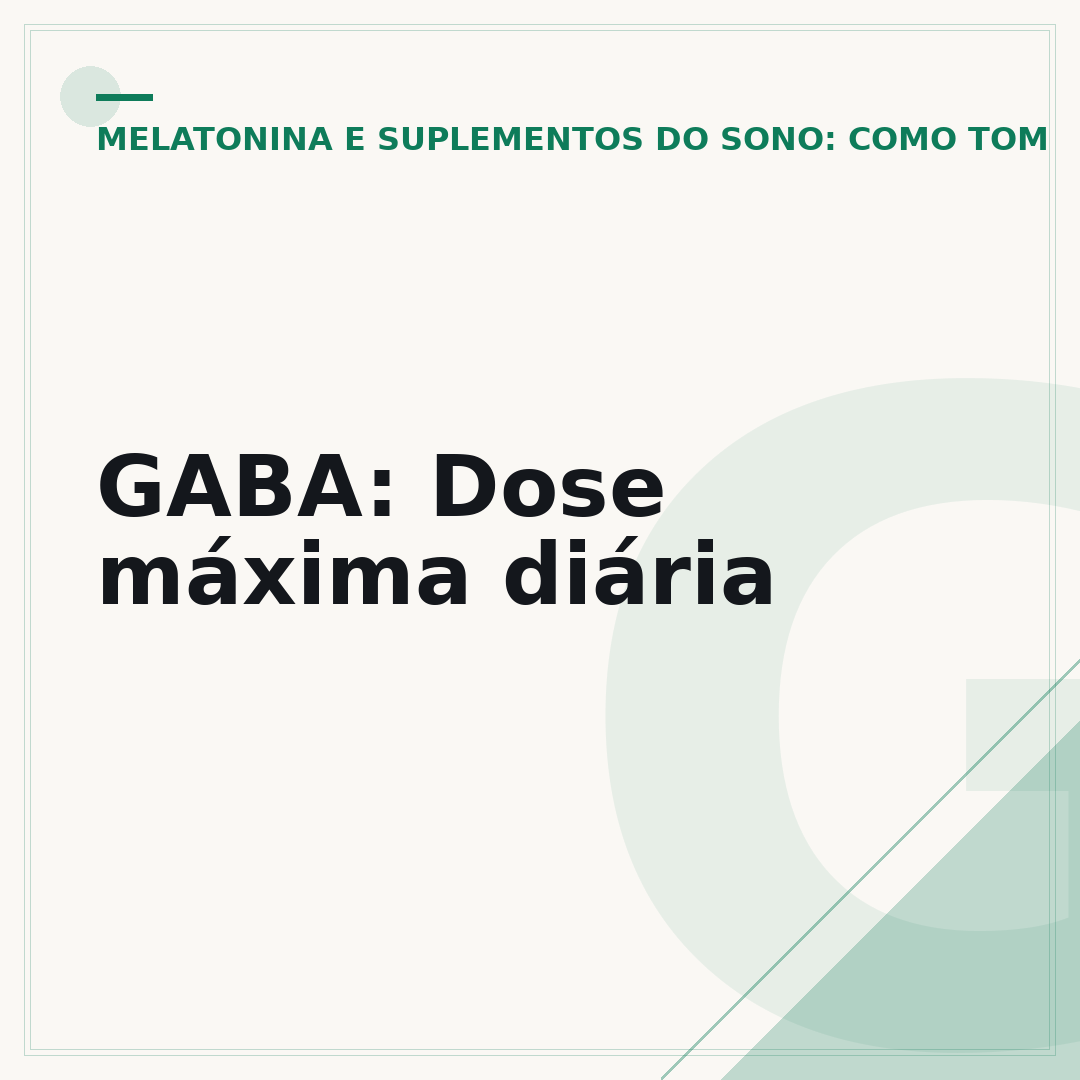 GABA: Dose máxima diária