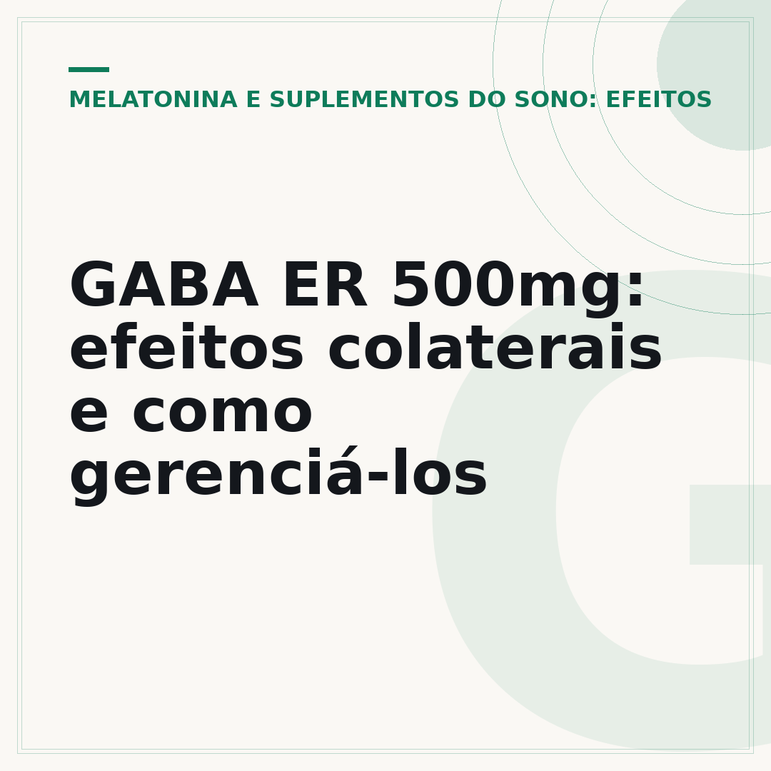 GABA ER 500mg: efeitos colaterais e como gerenciá-los
