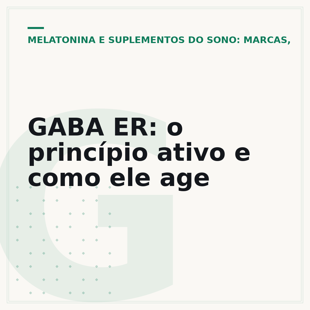 GABA ER: o princípio ativo e como ele age