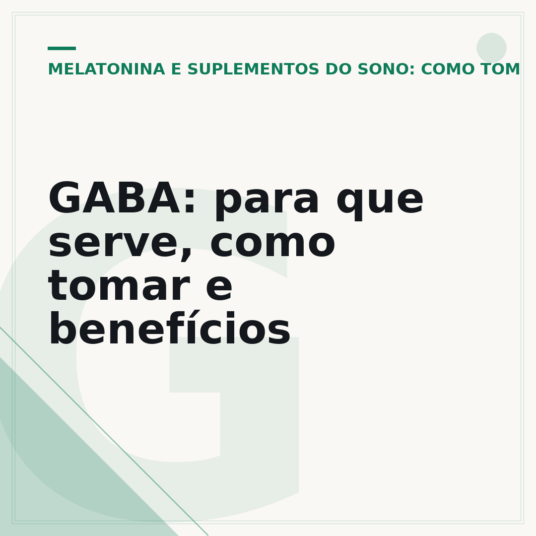 GABA: para que serve, como tomar e benefícios