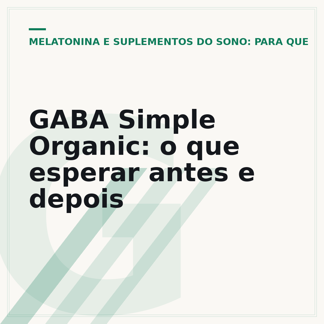 GABA Simple Organic: o que esperar antes e depois