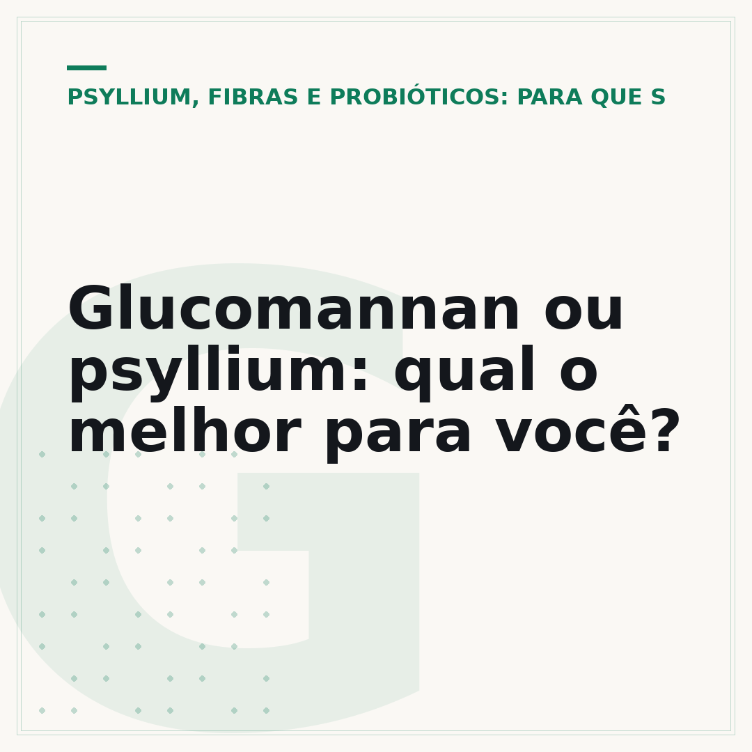 Glucomannan ou psyllium: qual o melhor para você?