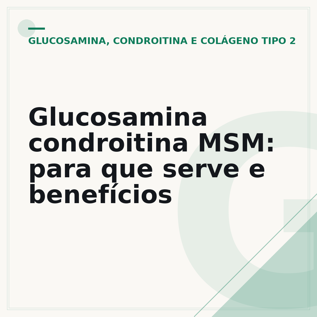 Glucosamina condroitina MSM: para que serve e benefícios