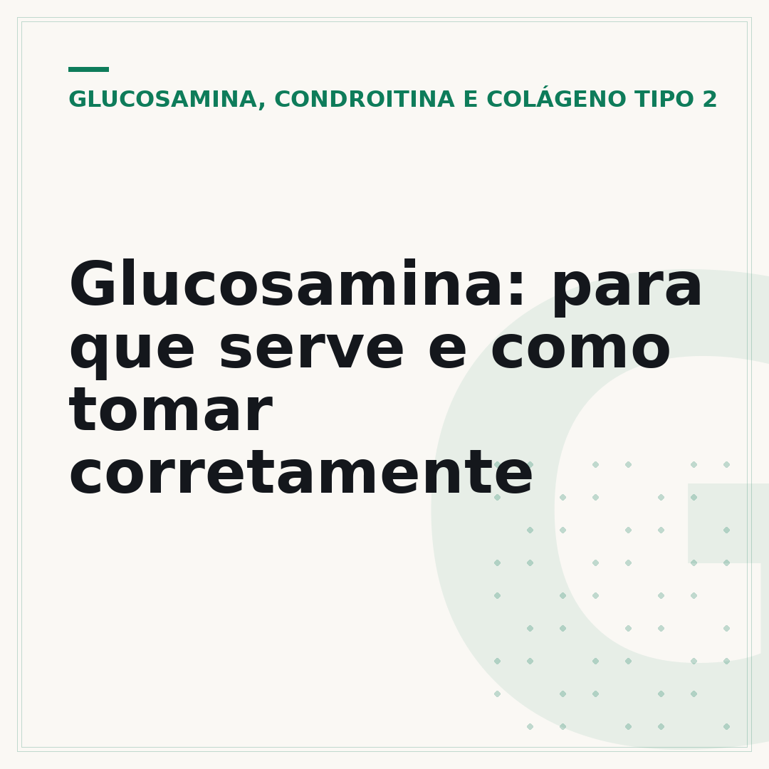 Glucosamina: para que serve e como tomar corretamente