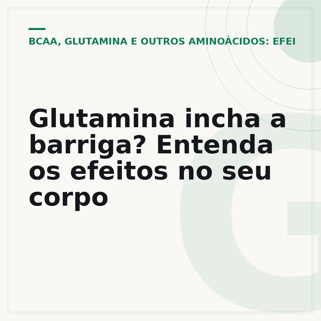 Glutamina incha a barriga? Entenda os efeitos no seu corpo